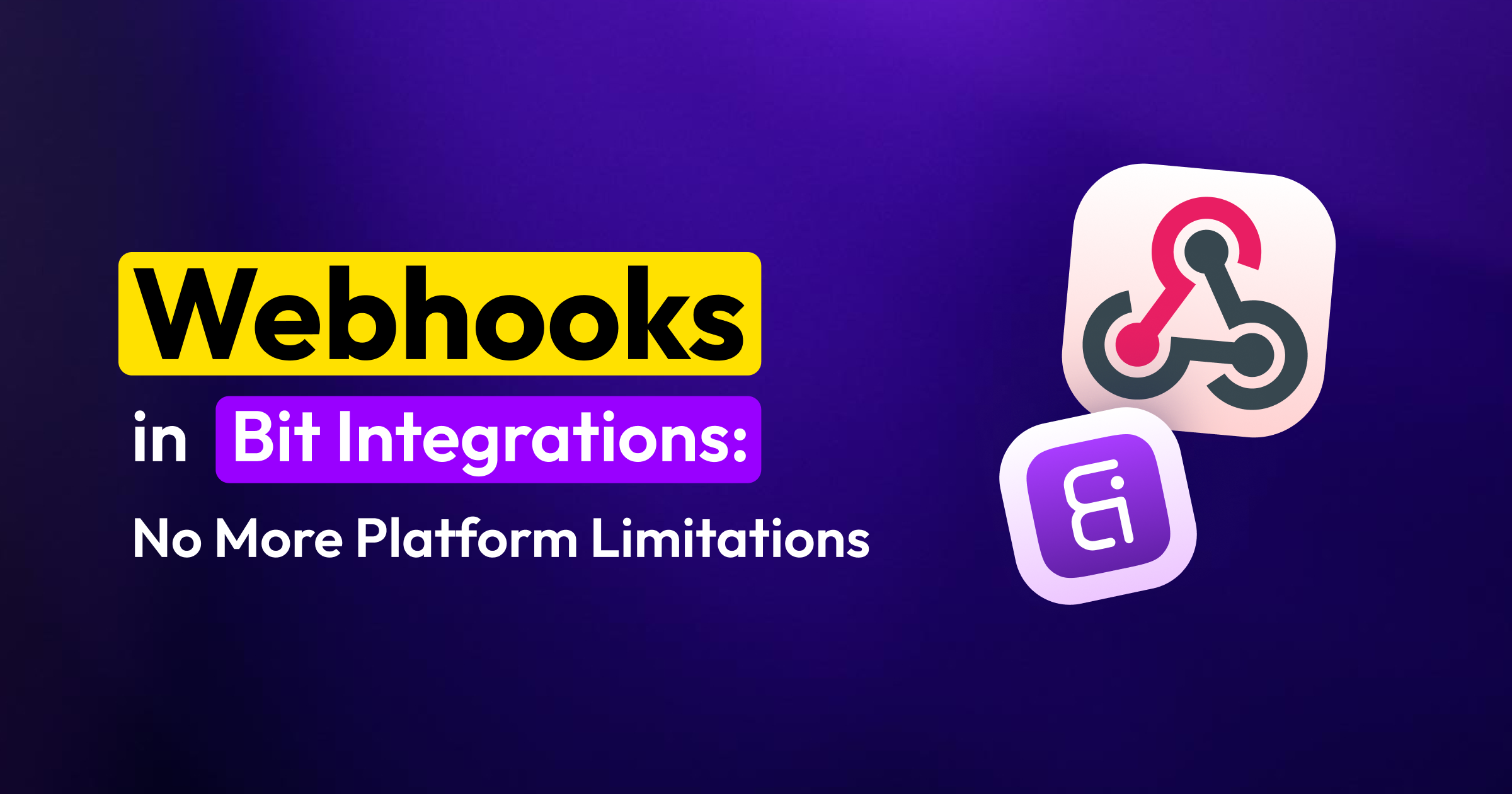 Webhooks in Bit Integrations