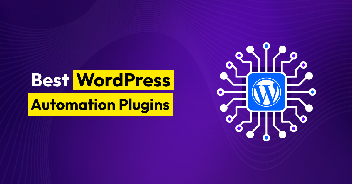 Best WordPress Automation