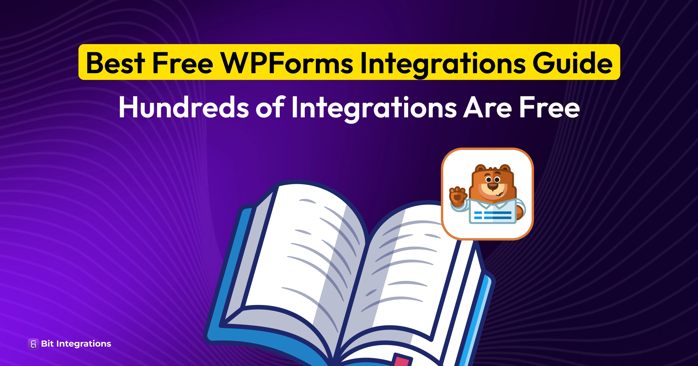 Best Free WPForms Integrations Guide